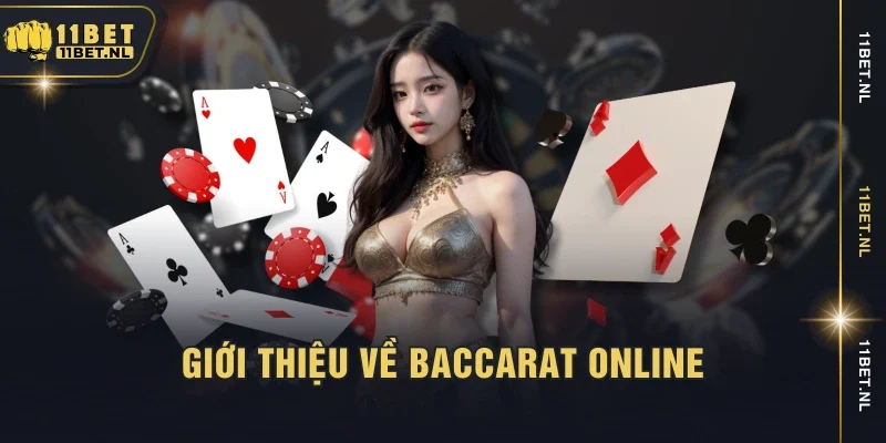 Giới thiệu về baccarat online
