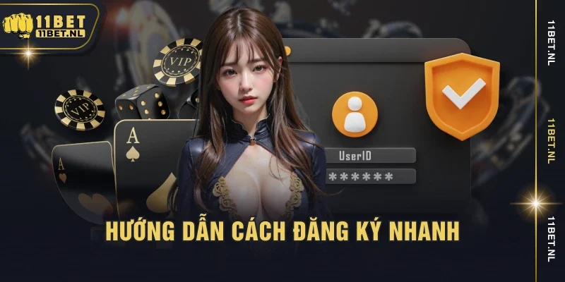 Hướng dẫn cách đăng ký nhanh
