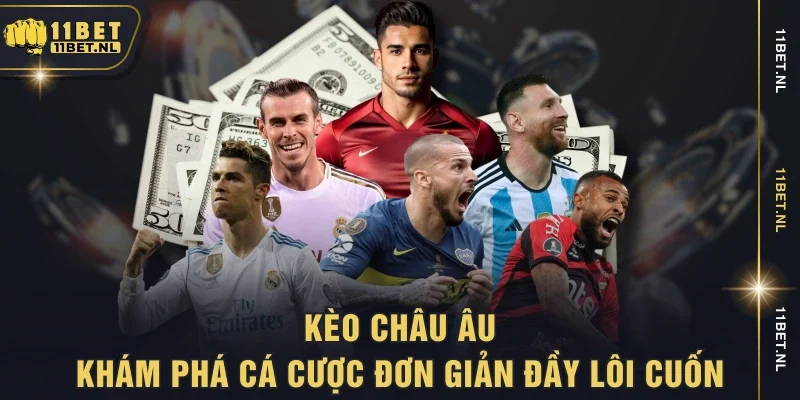 Kèo châu Âu